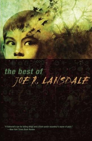 The Best of Joe R Lansdale